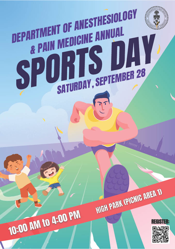 Department of Anesthesiology & Pain Medicine Sports Day (September 28, 2024) 10 AM - 4 PM